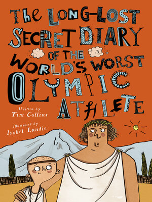 cover image of The Long-Lost Secret Diary of the World's Worst Olympic Athlete